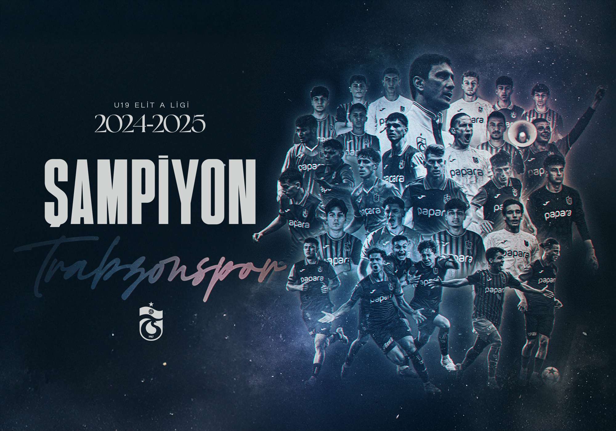 2024-2025 Sezonu U19 Elit A Ligi Şampiyonu Trabzonspor!