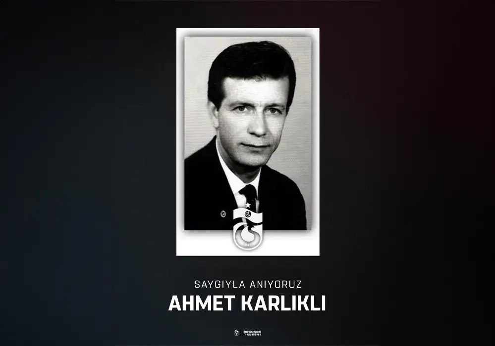 Ahmet Karlıklı'yı anıyoruz
