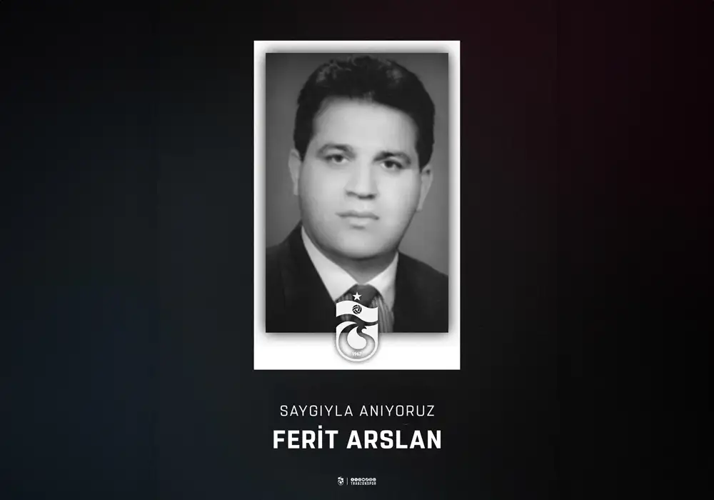 Ferit Arslan'ı anıyoruz