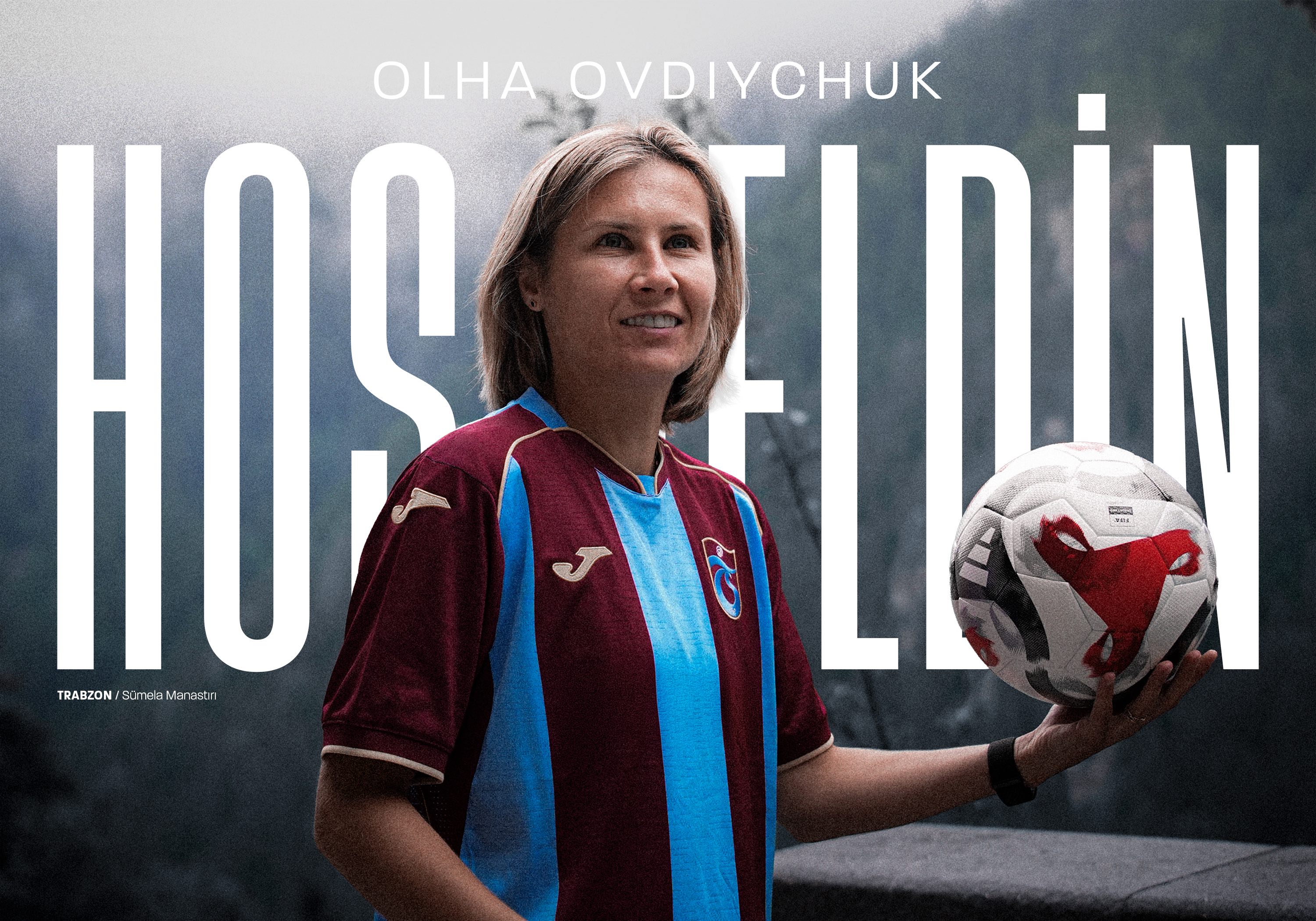 Hoş geldin, Olha Ovdiychuk