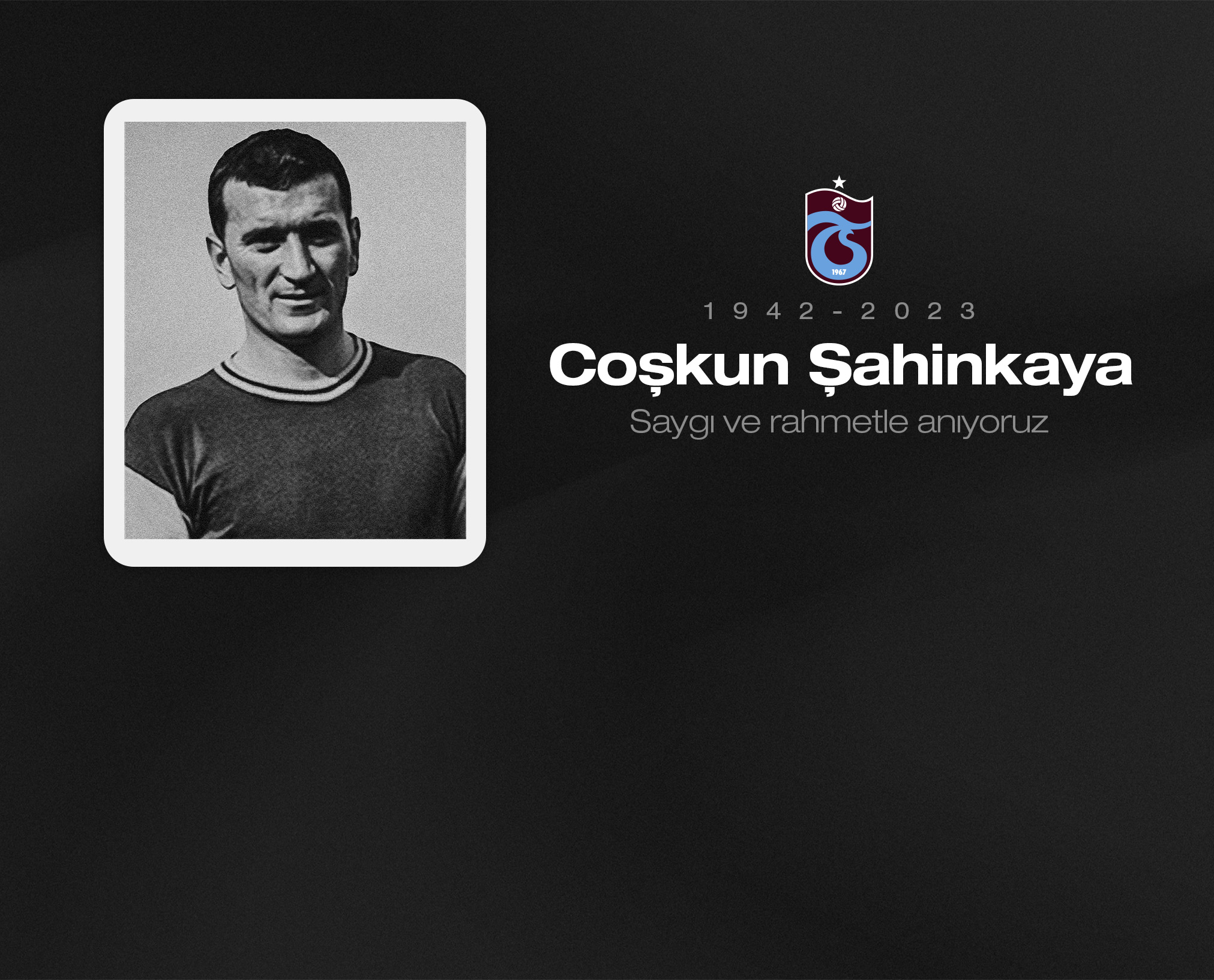 Coşkun Şahinkaya’yı anıyoruz