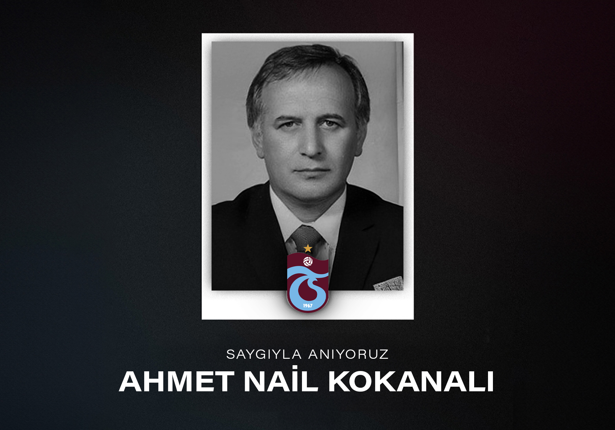 Ahmet Nail Kokanalı'yı anıyoruz
