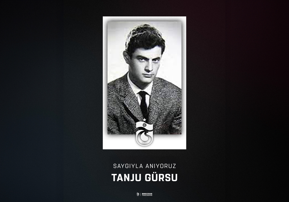 Tanju Gürsu'yu anıyoruz